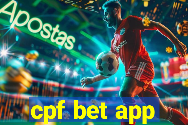 cpf bet app